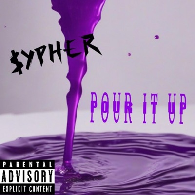 Pour It Up - Single