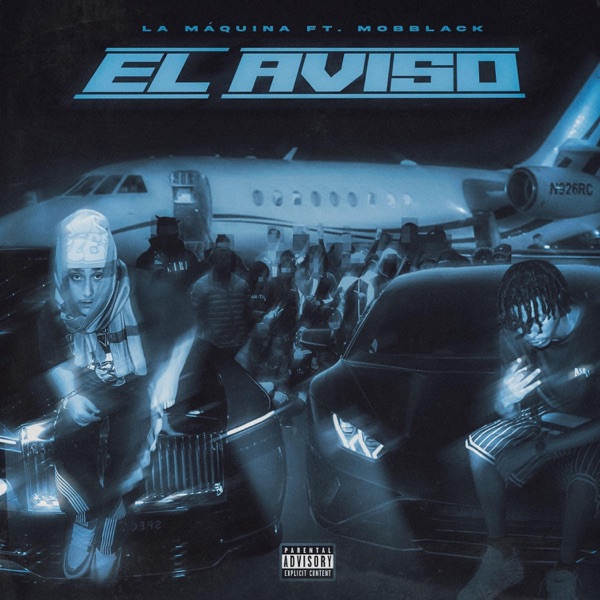 EL AVISO (feat. MobBlack)