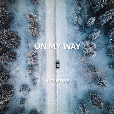 On My Way - Single