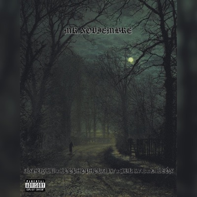 FRIOS DE NOVIEMBRE #1 (feat. Angus LW & Loophophora 137) - Single