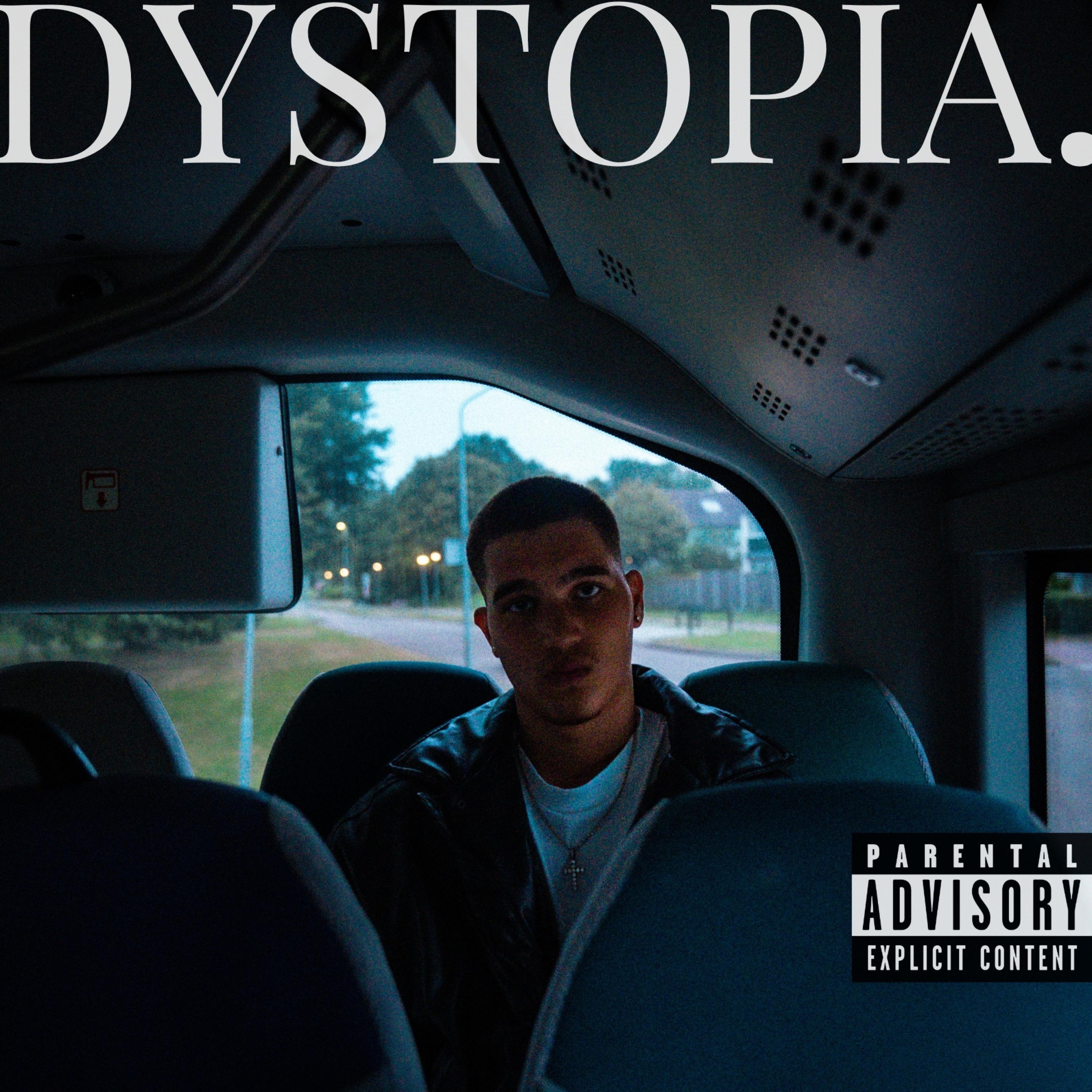 DYSTOPIA. (DEEL I) - Single