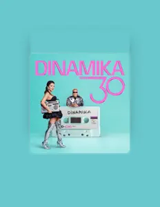 Ouve Dinamika, vê vídeos de música, lê a biografia, vê as datas da digressão e muito mais!