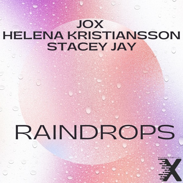 Raindrops - Single
