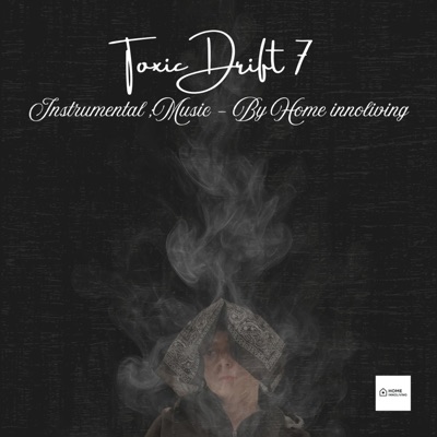 Toxic Drift 7 (This is the Final Drift) - Single