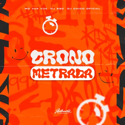 Cronometrada (feat. Mc Vuk Vuk) - Single