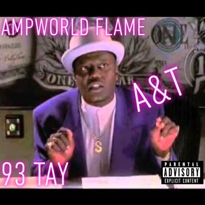 A&T (feat. 93 Tay) - Single