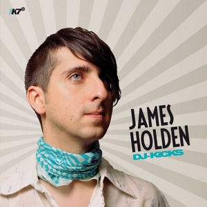 DJ - Kicks (James Holden)