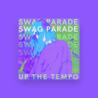 Listen to Swag Parade, watch music videos, read bio, see tour dates & more!