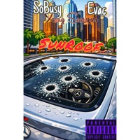 SunRoof (feat. Young Scammer & Evac) - Single - SoBusy