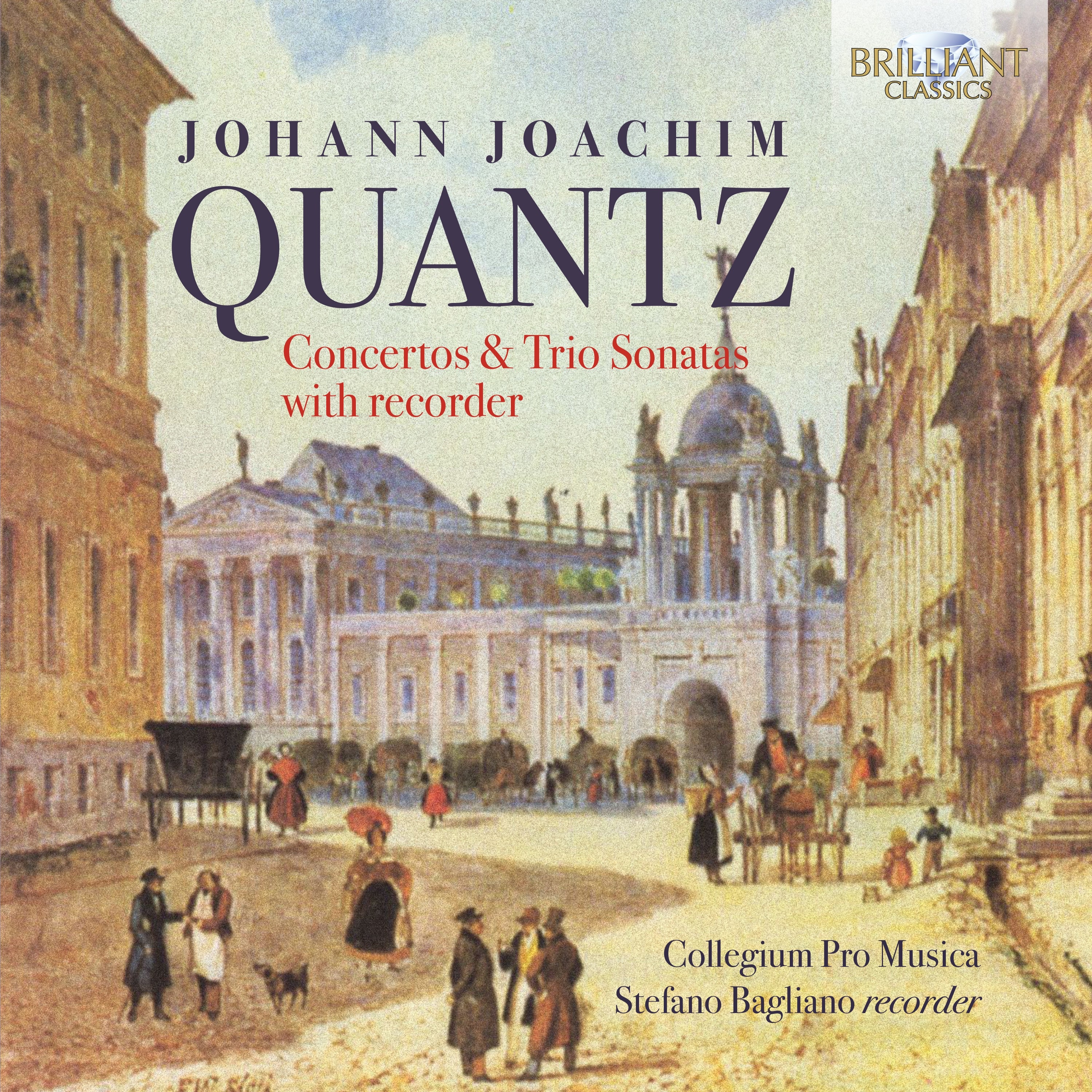 Quantz: Concertos & Trio Sonatas with Recorder by Collegium Pro Musica & Stefano Bagliano album cover