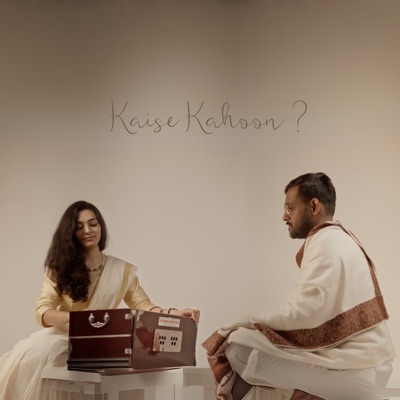 Kaise Kahoon - Single