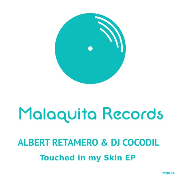 Touched in my Skin EP - Single