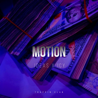Motion (feat. ICY) - Single