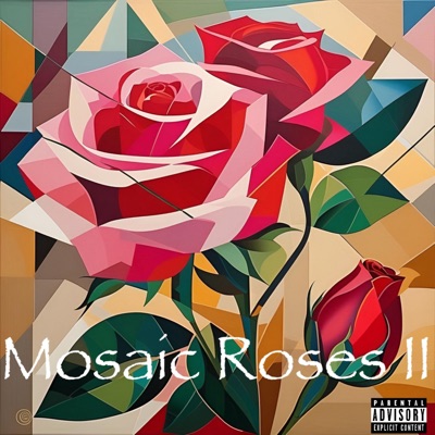 Mosaic Roses II - EP
