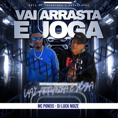 Vai Arrasta e Joga - Single