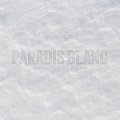 Paradis Blanc - Single