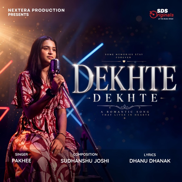 Dekhte Dekhte (feat. Pakhee)