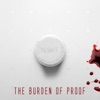 The Burden of Proof - Single