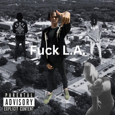Fuck L.A. - Single