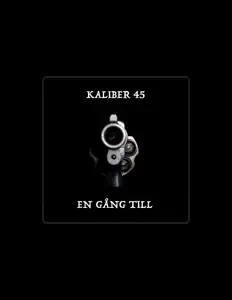 Dengarkan Kaliber 45, tonton video musik, baca bio, lihat tanggal tur & lainnya!