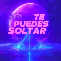 Te puedes soltar - Single - PONKY