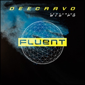 Fluent (feat. BIG PO)