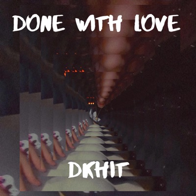 Done with love - Single