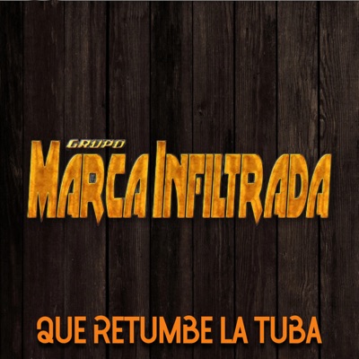 Que retumbe la tuba - Single