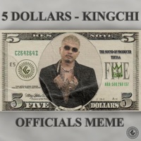 5 DOLLARS - Single - KingChi
