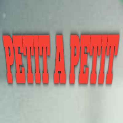 PETIT A PETIT - Single