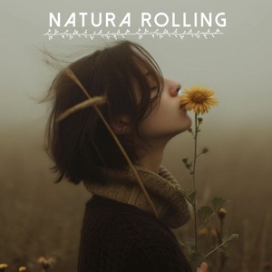 Natura Rolling - Single