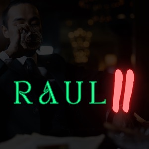 Raul two