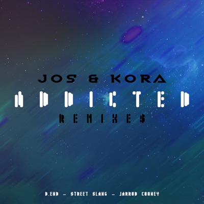 Addicted (Remixes) - Single