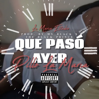 Que Paso Ayer - Single