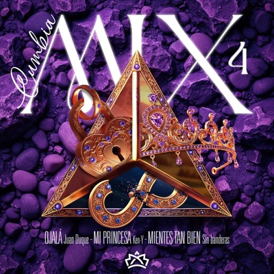 Cumbia Mix #4 (Ojala, Mi Princesa, Mientes Tan Bien) - Single