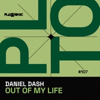 Out of My Life - Single - Daniel Dash