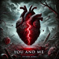You and me - Single - Keymoe K2MG