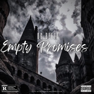 Empty Promises (feat. OG Beeza) [Prod. MK Beats]