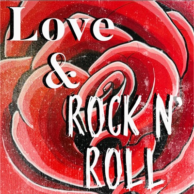 Love & Rock n' Roll (feat. Kris Beeks & Moses Paz Gutierrez) - Single