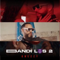 Bandi los 2 - Single - onezzy