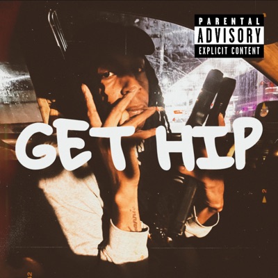 GET HIP (feat. Yonyon The God) - Single