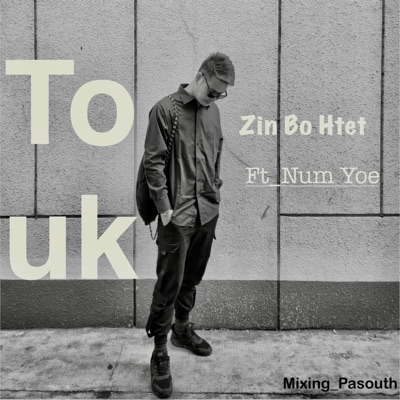 Touk (feat. Num Yoe) - Single