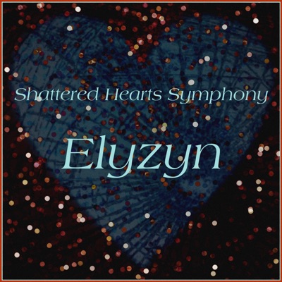Shattered Hearts Symphony