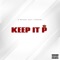 Keep It P (feat. Yuhashi) - D'Reigns lyrics