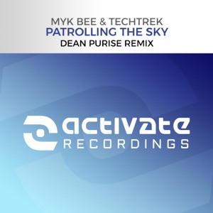 Patrolling the Sky (Dean Purise Extended Remix)