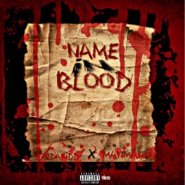 Name In Blood (feat. ManMann) 072DaKidd