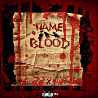 Name In Blood (feat. ManMann) - Single