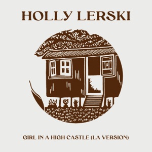 Girl In A High Castle (LA Version) [feat. James 