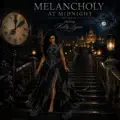 melancholy at midnight