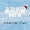 Walking in the air